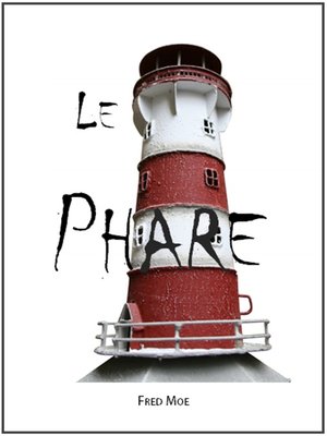 cover image of Le Phare